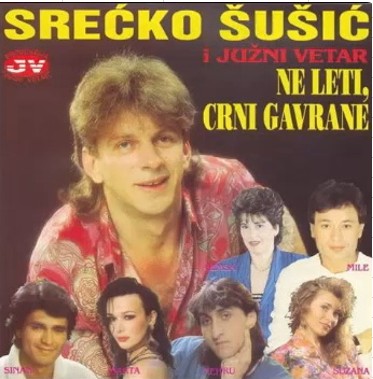 1994 SRECKO SUSIC - Ne leti, crni gavrane