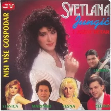 1995 SVETLANA JUNGIC - Nisi vise gospodar